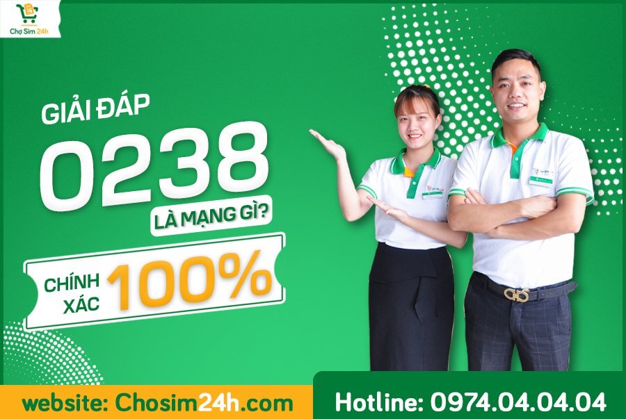0238 là mạng gì