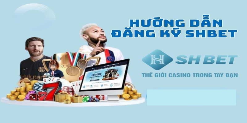 Điều kiện đăng ký vào nhà cái