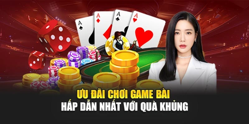 Điều kiện nhận ưu đãi game bài