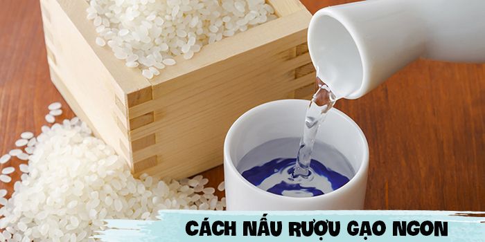Cách nấu rượu gạo