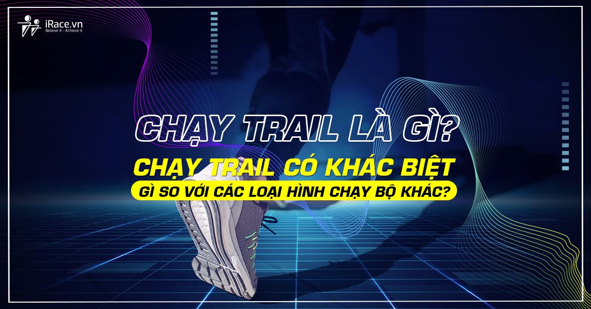 Chạy trail là gì
