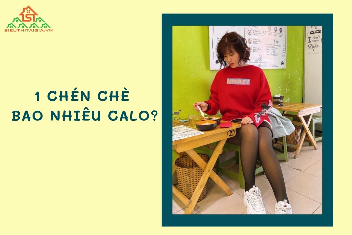 Chè thái bao nhiêu calo