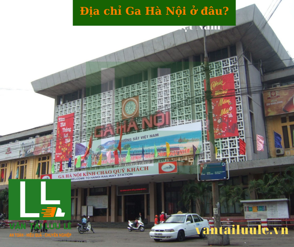 Ga hà nội ở đâu