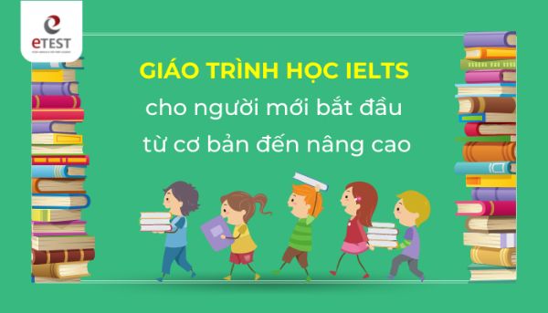 Giáo trình ielts cho người mới bắt đầu
