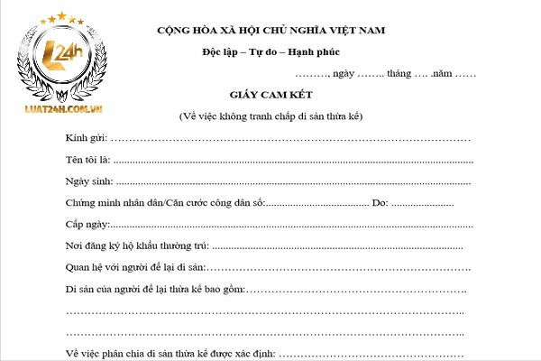 Giấy cam kết không tranh chấp tài sản thừa kế
