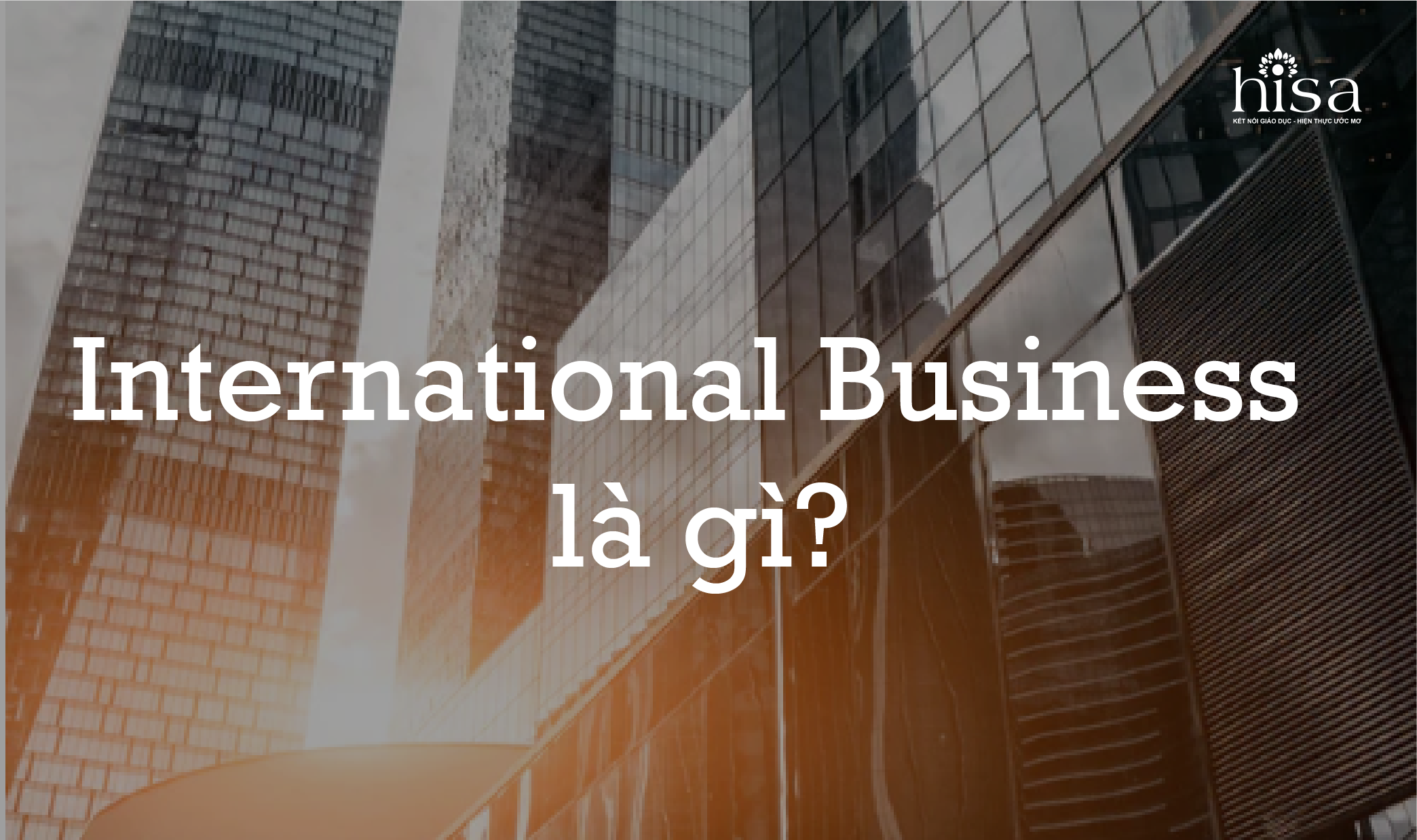 International business là gì