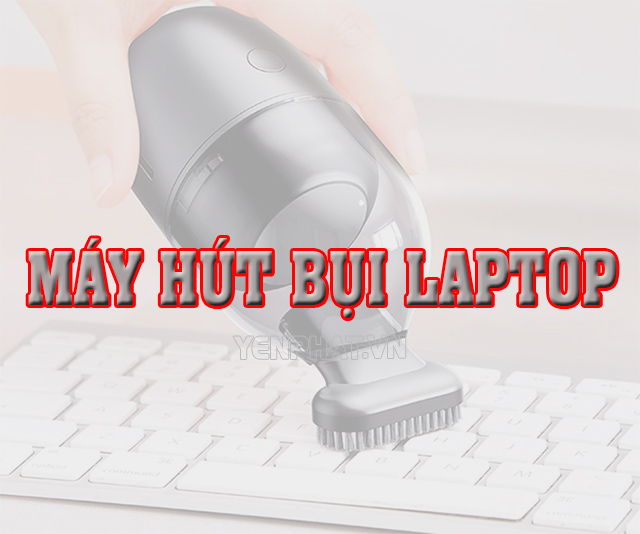 Máy hút bụi máy tính