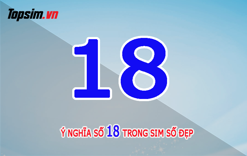 ý nghĩa số 18
